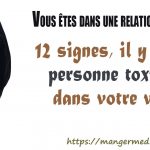 12 signes qu’il y a une personne toxique dans votre vie !