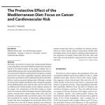 The Protective Effect of the Mediterranean Diet: Focus on Cancer and Cardiovascular Risk